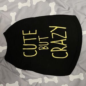 CUTE BUT CRAZY Dog Tank